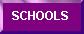[Schools]